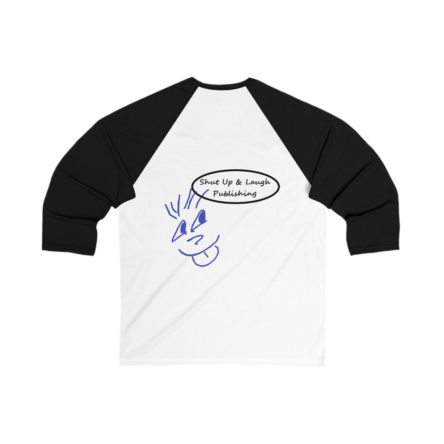 Shut Up & Laugh Baseball Tee